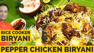 Rice cooker pepper chicken biryani  Chicken Biryani in Cooker  Spicy Biryani [upl. by Man]