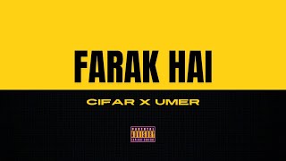 Farak Hai  Cifar x Umer  Prodbywander  2024 [upl. by Erminia]