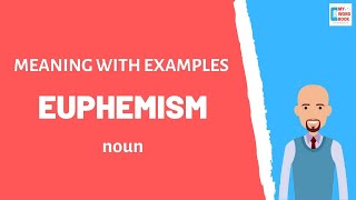 Euphemism  Meaning with examples  My Word Book [upl. by Caesar]