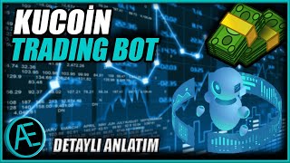 KuCoin Trading Bot Nasıl Kullanılır   KuCoin İşlem Botu Kullanımı Kucoin [upl. by Essex]