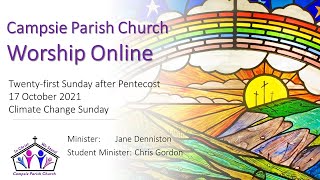 Sunday Worship  17th October 2021  Climate Change Sunday [upl. by Boynton801]