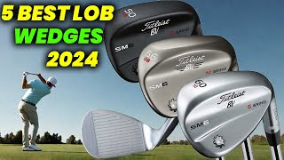 5 Best Lob Wedges 2024 Top Lob golf Wedges for Spin Distance and Control [upl. by Sweeney]