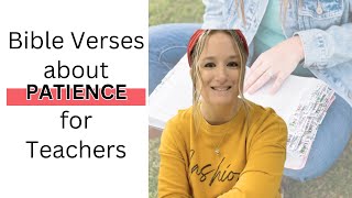 5 Bible Verses Teachers Need About Patience [upl. by Garrity]