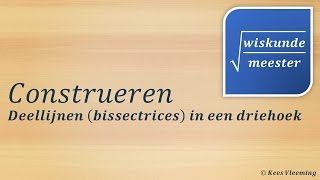 Construeren deellijnen in een driehoek  Wiskundemeester [upl. by Giovanna]