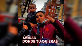 Morad  Donde tu quieras [upl. by Rubie]