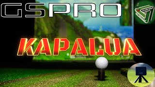 KAPALUA  The Best on GSPRO  Garmin R10 Sim Golf [upl. by Mcbride]