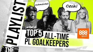 WHOS THE PREMIER LEAGUES GREATEST EVER GOALKEEPER [upl. by Ekusoyr234]