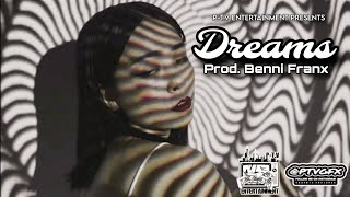 Dreams  Prod Benni Franx [upl. by Dorweiler]