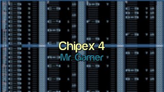 Mr Gamer  Chipex 4 [upl. by Leipzig33]