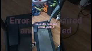 Treadmill Error E02 repaired [upl. by Hulbard]