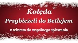 Przybieżeli do Betlejem  kolęda polska  tekst  1h [upl. by Neirod]