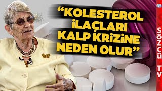 Canan Karatay Açıkladı Kolesterol İlaçları Kalp Krizine Neden Olur [upl. by Verena890]