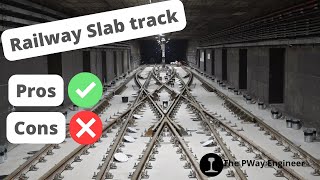 Railway Slab Track The Pros and Cons for Rail Engineers [upl. by Ringler629]