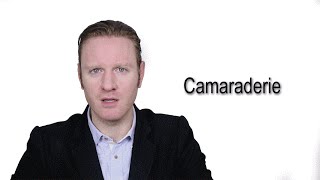 Camaraderie  Meaning  Pronunciation  Word World  Audio Video Dictionary [upl. by Marlowe]