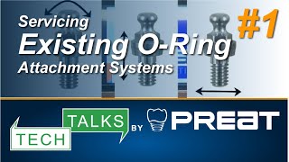 Servicing Existing ORing Attachment Systems Part 1 Tech Talks by PREAT [upl. by Karab695]