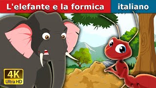 Lelefante e la formica  Elephant and Ant in Italian  Favole Per Bambini  Fiabe Italiane [upl. by Digirb939]