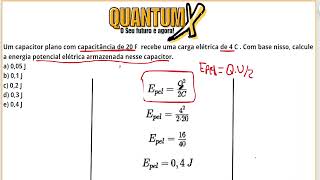 Um capacitor plano com capacitância de 20 F recebe uma carga  Questões de Física Quantum X [upl. by Genia471]