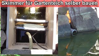 Skimmer für Gartenteich selber bauen  Oberflächen Skimmer selbst machen für Teich Anleitung [upl. by Ennahtur122]