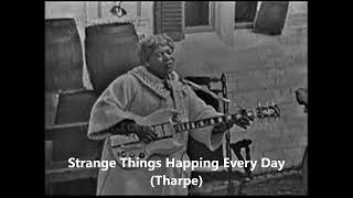 Sister Rosetta TharpeStrange Things Happing Every Day [upl. by Olrak]