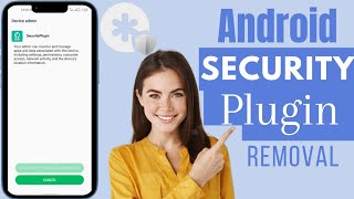 How To Remove Security Plugin On Android Phone [upl. by Anilam]