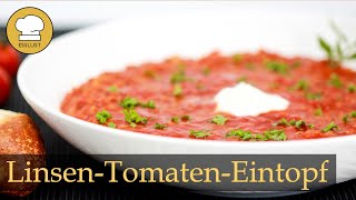 LINSENTOMATENEINTOPF  gesund und lecker [upl. by Seen]