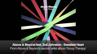 Above amp Beyond feat Zoë Johnston  Sweetest Heart [upl. by Calisa100]