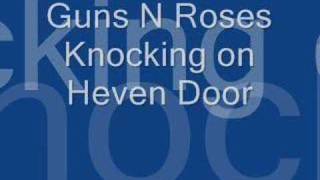 Knocking on Heavens Door with lyrics [upl. by Arotak621]