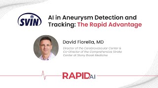 RapidAI SVIN Aneurysm Webinar  Dr Fiorella [upl. by Adna]