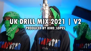 UK DRILL MIX 2021  V2 [upl. by Alakim406]