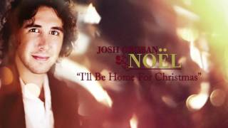 Josh Groban  Ill Be Home for Christmas Official HD Audio [upl. by Terrag]