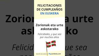 Cómo felicitar un cumpleaños en euskera [upl. by Ecirpak]