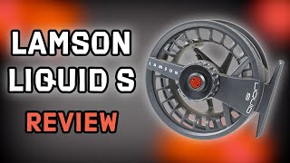 Lamson Liquid S Fly Reel Review [upl. by Winzler]