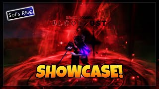 NEW Bloodlust Aura SHOWCASE🩸 Sols RNG ERA 7 1 in 300M [upl. by Neirrad316]