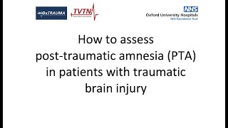 How to assess posttraumatic amnesia PTA in patients with traumatic brain injury [upl. by Annet561]