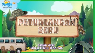 Promo Petualangan Seru Mentari tv  New Look 2024 50DTK [upl. by Birkner944]