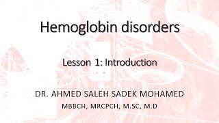 Hemoglobin Disorders Introduction [upl. by Nodnelg]