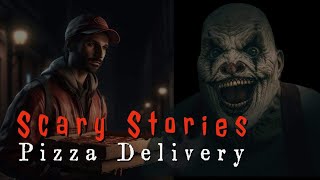 3 Terrifying TRUE Scary Pizza Deliver Stories [upl. by Keavy]