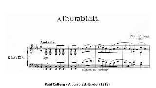 Paul Colberg  Albumblatt Esdur 1918 [upl. by Zsolway]