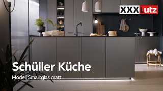 Schüller Küche Modell quotSmartglas mattquot  XXXLutz [upl. by Dwaine]