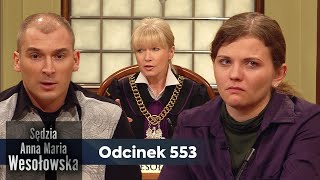 Sędzia Anna Maria Wesołowska odc 553 👩🏼‍⚖️ [upl. by Ahsanat]