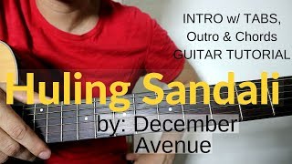 Huling Sandali Guitar Tutorial  December Avenue [upl. by Ezzo]