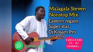 MALAGALA STEVEN NONSTOP MIX Busoga Eastern Region Super Star BasogaDj Kosam Pro 0786011810 2024 [upl. by Hesketh]