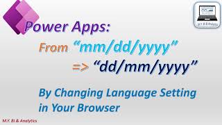 Power Apps Tips amp Tricks Date format from quotmmddyyyyquot to quotddmmyyyyquot by browser language settings [upl. by Annaohj709]