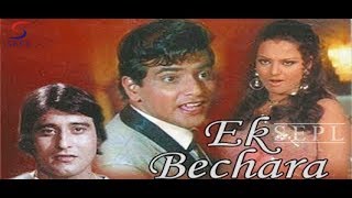 Ek Bechara 1972 Full Movie  एक बेचारा  Jeetendra Rekha [upl. by Aivatan929]