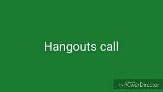 Google Hangouts sounds [upl. by Adriana]