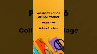 Similar words college and collage [upl. by Aihsak762]