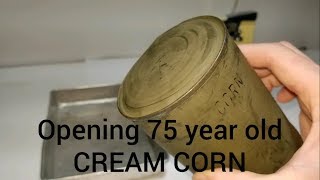 Opening amp Testing 85 Year Old Cream Corn 1934 [upl. by Jamil]