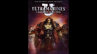 Ultramarines  A Warhammer 40000 Movie [upl. by Chinua]