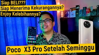 Kelebihan dan Kelemahan Poco X3 Pro setelah Seminggu Pemakaian  Kekurangan Poco X3 Pro Review Poco [upl. by Lienaj]