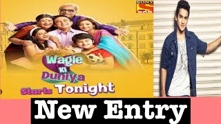 Wagle ki Duniya serial mein new entry details [upl. by Rebmetpes]